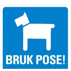95240 Skilt Bruk hundepose 200x200mm